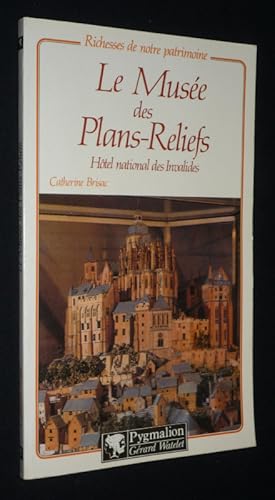 Seller image for Le Muse des Plans-Reliefs : Htel national des Invalides for sale by Abraxas-libris