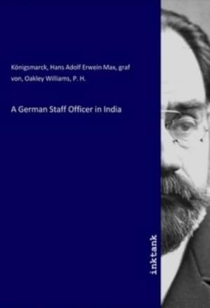 Seller image for A German Staff Officer in India for sale by AHA-BUCH GmbH