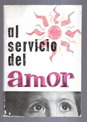 Seller image for AL SERVICIO DEL AMOR. VIDA DE SAN PEDRO JULIAN EYMARD for sale by Desvn del Libro / Desvan del Libro, SL