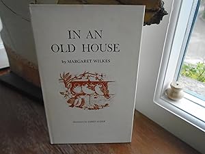 Image du vendeur pour In An Old House mis en vente par PETER FRY (PBFA)