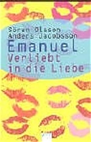 Imagen del vendedor de Emanuel - Verliebt in die Liebe a la venta por Versandantiquariat Felix Mcke