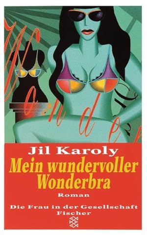 Seller image for Mein wundervoller Wonderbra for sale by Versandantiquariat Felix Mcke
