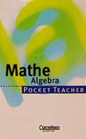 Bild des Verkufers fr Pocket Teacher, Sekundarstufe I, Mathematik Algebra zum Verkauf von Versandantiquariat Felix Mcke