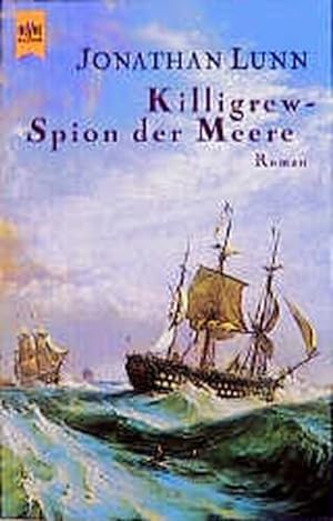 Bild des Verkufers fr Killigrew - Spion der Meere zum Verkauf von Versandantiquariat Felix Mcke