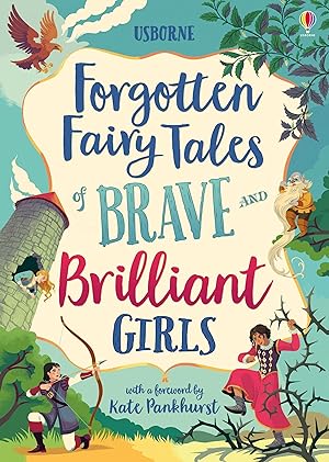 Bild des Verkufers fr Forgotten Fairy Tales of Brave and Brilliant Girls zum Verkauf von moluna