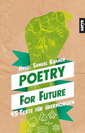 Bild des Verkufers fr Poetry for Future : 45 Texte fr bermorgen zum Verkauf von AHA-BUCH GmbH