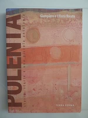 Seller image for LA POLENTA Storia, storie e una piccola antologia for sale by Historia, Regnum et Nobilia
