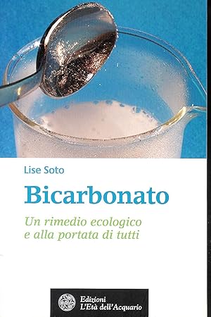 Bild des Verkufers fr Bicarbonato - un rimedio ecologico e alla portata di tutti zum Verkauf von MULTI BOOK