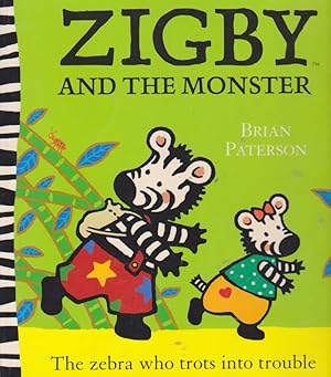 Seller image for ZIGBY AND THE MONSTER for sale by Nanny's Web