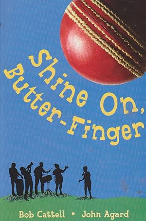 Imagen del vendedor de Shine On, Butter-Finger a la venta por Nanny's Web