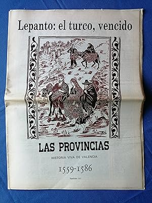 Imagen del vendedor de Las Provincias : historia viva de Valencia. Fascculo 13 : 1559-1586 : Lepanto : el turco, vencido a la venta por Perolibros S.L.
