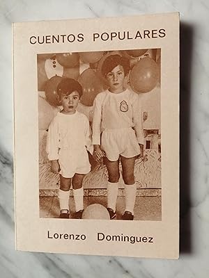 Imagen del vendedor de Cuentos populares : que escribe en verso Domnguez Villarrubia, Lorenzo a la venta por Perolibros S.L.