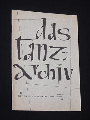 Das Tanzarchiv. Deutsche Zeitschrift für Tanzkunst. 6. Jahrgang, Heft 5, Oktober 1958