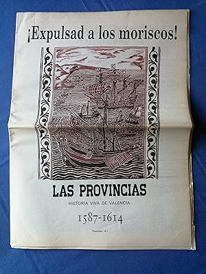 Imagen del vendedor de Las Provincias : historia viva de Valencia. Fascculo 14 : 1587-1614 : Expulsad a los moriscos! a la venta por Perolibros S.L.