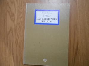 Imagen del vendedor de Las libertades pblicas. Significado, fundamentos y estatuto jurdico. a la venta por Librera Camino Bulnes