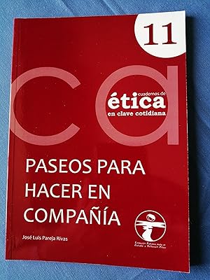 Paseos para hacer en compañía