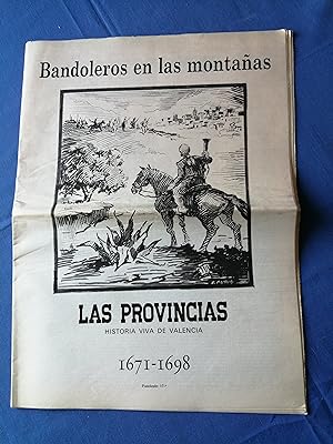 Imagen del vendedor de Las Provincias : historia viva de Valencia. Fascculo 17 : 1671-1698 : Bandoleros en las montaas a la venta por Perolibros S.L.