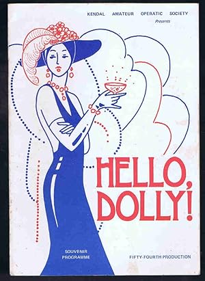 Hello Dolly: St. George's Theatre Kendal Programme