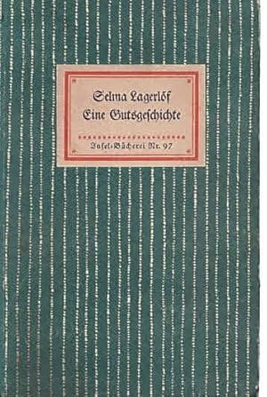 Bild des Verkufers fr Eine Gutsgeschichte (IB 97). bertragen von Marie von Borch. 41.-45. Tsd. zum Verkauf von Antiquariat & Buchhandlung Rose