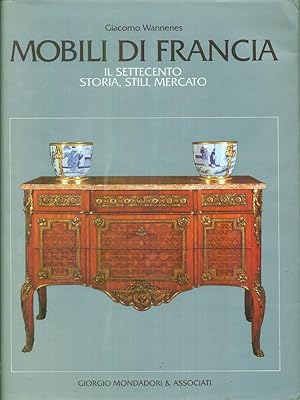 Bild des Verkufers fr Mobili di Francia Il Settecento Vol I zum Verkauf von Librodifaccia