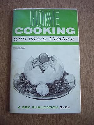 Imagen del vendedor de Home Cooking with Fanny Cradock a la venta por Soin2Books