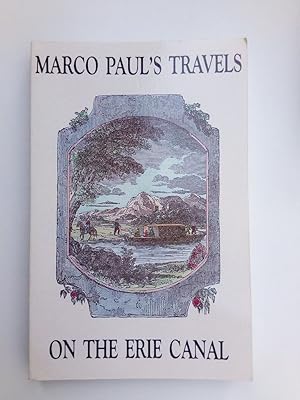 Seller image for Marco Paul s Travels on Erie Canal for sale by Antiquariat Smock
