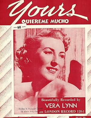 Yours - Quiereme Mucho - Sheet Music - Vera Lynn Cover