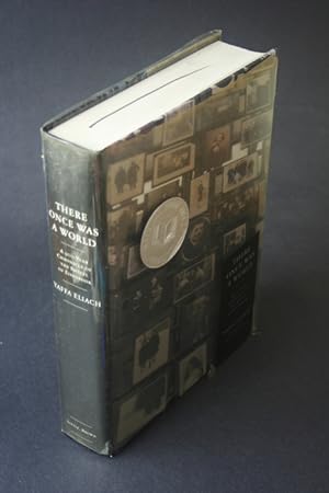 Seller image for There once was a world: a nine-hundred-year chronicle of the shtetl of Eishyshok. for sale by Steven Wolfe Books