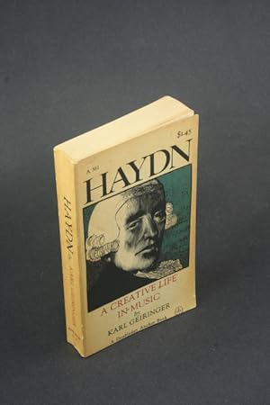 Bild des Verkufers fr Haydn. A Creative Life in Music. In collaboration with Irene Geiringer zum Verkauf von Steven Wolfe Books