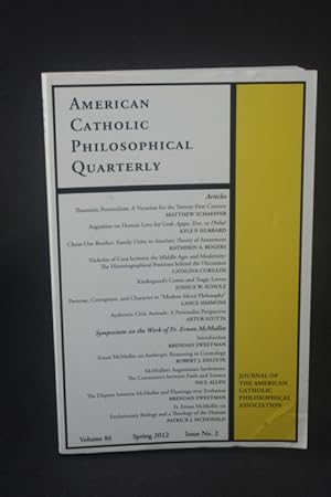 Bild des Verkufers fr American Catholic Philosophical Quarterly, 86, 2, Spring 2012. zum Verkauf von Steven Wolfe Books