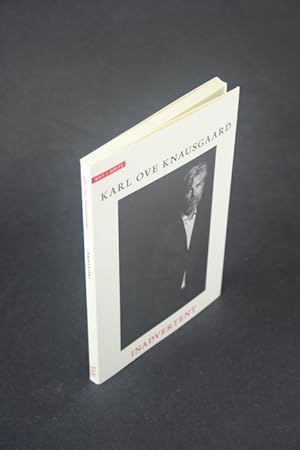 Seller image for Inadvertent. Translated from the Norwegian by Ingvild Burkey for sale by Steven Wolfe Books