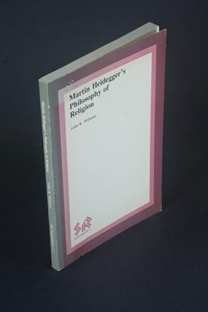 Seller image for Martin Heidegger's philosophy of religion. for sale by Steven Wolfe Books