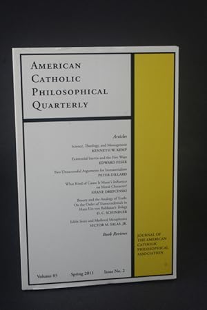 Bild des Verkufers fr American Catholic Philosophical Quarterly, 85, 2, Spring 2011. zum Verkauf von Steven Wolfe Books