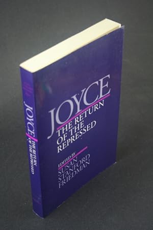 Immagine del venditore per Joyce: the return of the repressed. venduto da Steven Wolfe Books