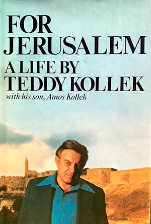 Imagen del vendedor de For Jerusalem: A Life (inscribed association copy - a gift from Frank Sinatra) a la venta por Randall's Books