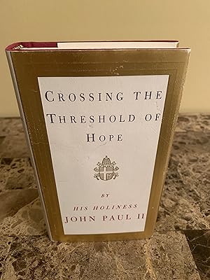 Immagine del venditore per Crossing the Threshold of Hope [FIRST AMERICAN EDITION] venduto da Vero Beach Books