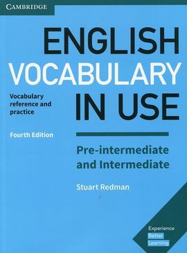 NEW ENGLISH VOCABULARY PRE INTERMEDIATE AND INTERMEDIATE IN USE FOURTH EDITION