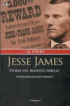 Seller image for Jesse James. Storia del bandito ribelle for sale by Librora