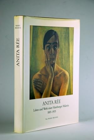 Anita Rée. Leben und Werk einer Hamburger Malerin 1885-1933.