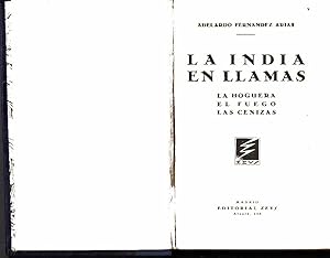 Seller image for LA INDIA EN LLAMAS. LAS HOGUERAS. EL FUEGO. LAS CENIZAS. for sale by Librera Javier Fernndez