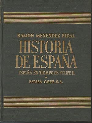 Imagen del vendedor de HISTORIA DE ESPAA. TOMO XIX. ESPAA EN TIEMPOS DE FELIPE II (1556-1598). VOLUMEN I. a la venta por Librera Javier Fernndez
