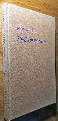 John Muir's Studies in the Sierra