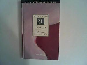 Image du vendeur pour Die Persnliche Chronik, Das Buich vom , 21. Februar mis en vente par ANTIQUARIAT FRDEBUCH Inh.Michael Simon