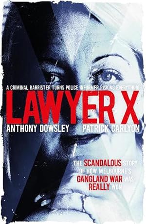 Seller image for Lawyer X (Paperback) for sale by AussieBookSeller