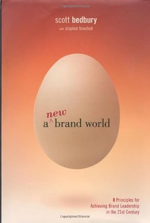 Immagine del venditore per A New Brand World: Eight Principles for Achieving Brand Leadership in the 21st C venduto da Brockett Designs