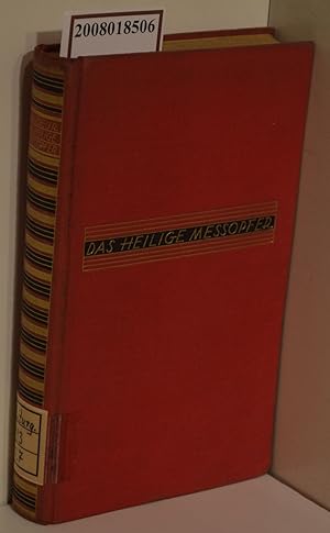 Imagen del vendedor de Das heilige Meopfer / Fhrer zur Heiligkeit / Geisteserhebungen / Eugen Vandeur / ins Dt. bertr. v. Ignatius Rollenmller. [Geleitw.: Virgil Redlich] a la venta por ralfs-buecherkiste