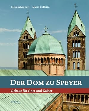 Der Dom zu Speyer - Gebaut für Gott und Kaiser