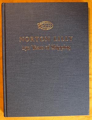 Norton Lilly: 150 Years of Shipping