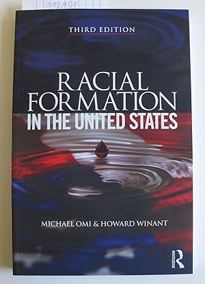 Racial Formation in the United States | Third Edition