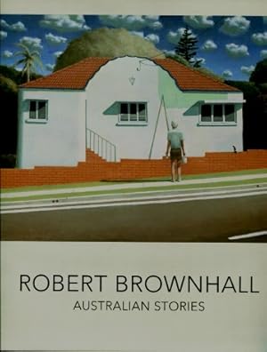 Robert Brownhall : Australian Stories